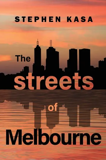 Cover of The Streets of Melbourne
