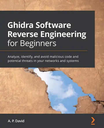 Cover of Ghidra Software Reverse Engineering for Beginners