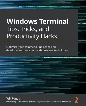 Cover of Windows Terminal Tips, Tricks, and Productivity Hacks