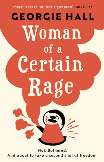 Cover of Woman of a Certain Rage