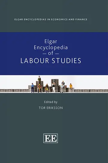 Cover of Elgar Encyclopedia of Labour Studies