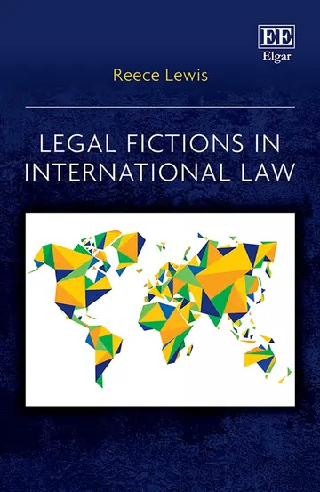 Cover of Legal Fictions in International Law