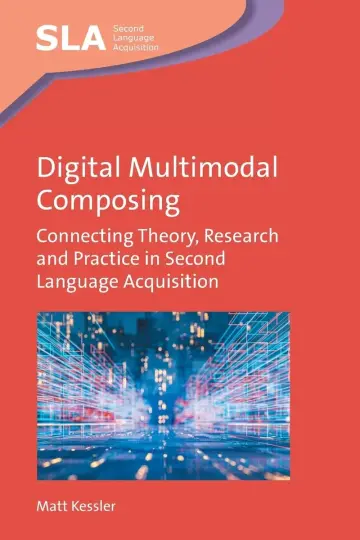 Cover of Digital Multimodal Composing