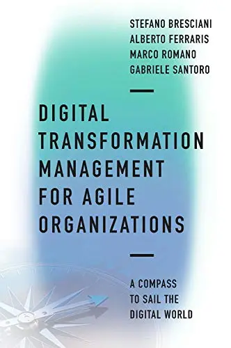 Cover of Digital Transformation Management for Agile Organizations