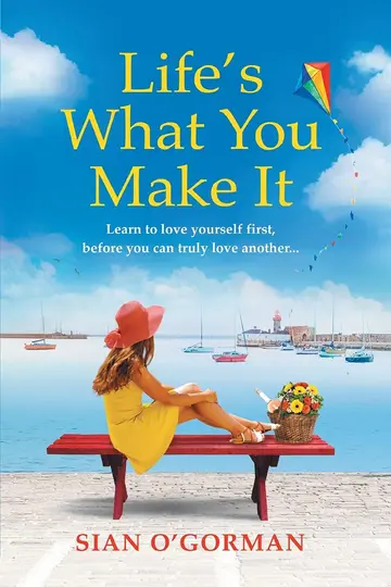 Cover of Life's What You Make It
