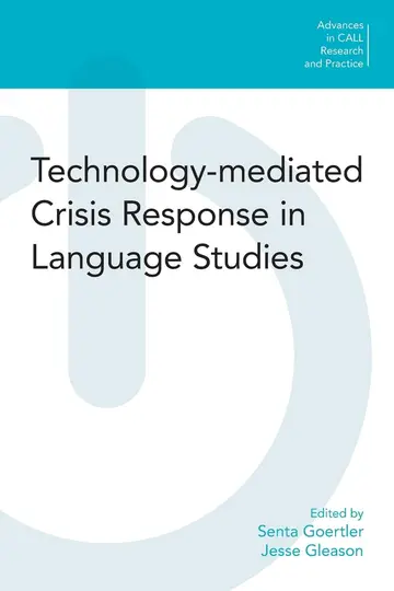 Cover of Technology-Mediated Crisis Response in Language Studies