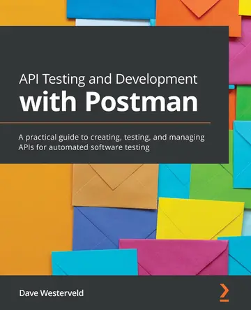 Cover of API Testing and Development with Postman