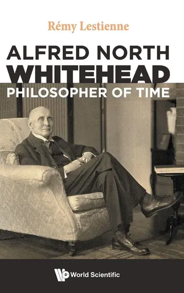 Cover of Alfred North Whitehead, Philosopher of Time