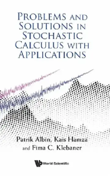 Cover of Problems and Solutions in Stochastic Calculus with Applications