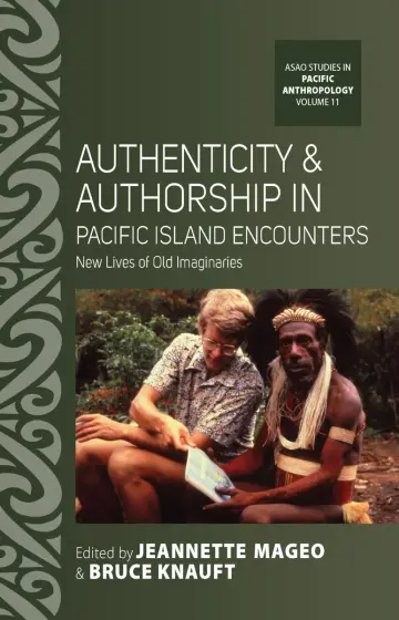 Cover of Authenticity and Authorship in Pacific Island Encounters