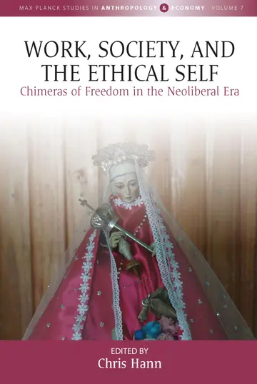 Cover of Work, Society, and the Ethical Self