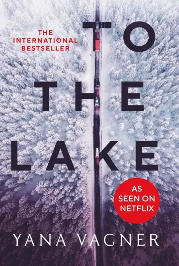 Cover of To the Lake