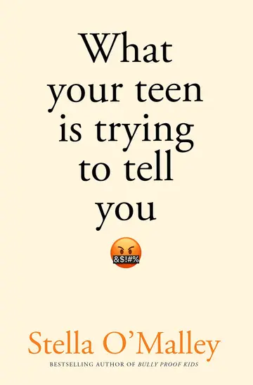 Cover of What Your Teen is Trying to Tell You