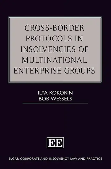Cover of Cross-Border Protocols in Insolvencies of Multinational Enterprise Groups