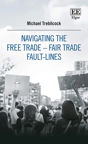 Cover of Navigating the Free Trade–fair Trade Fault-lines