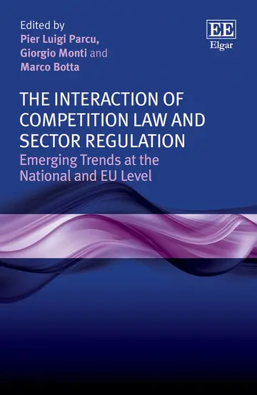 Cover of The Interaction of Competition Law and Sector Regulation