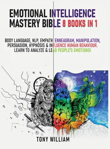 Cover of Emotional Intelligence Mastery Bible