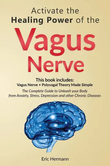 Cover of Activate the Healing Power of the Vagus Nerve