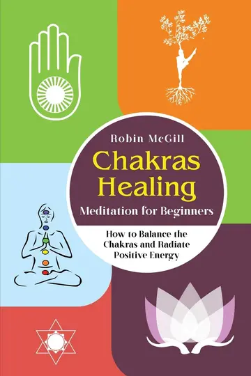 Cover of Chakras Healing Meditation for Beginners