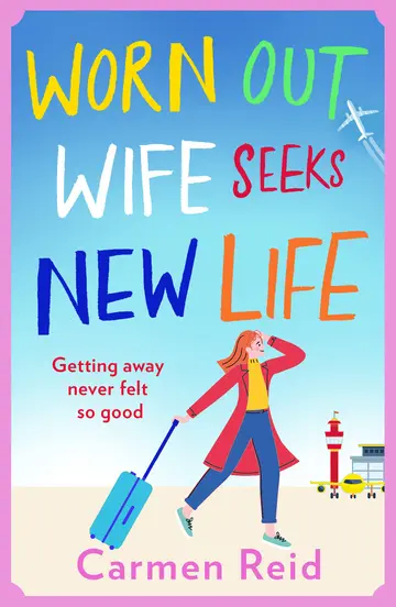 Cover of Worn Out Wife Seeks New Life