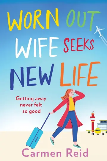 Cover of Worn Out Wife Seeks New Life
