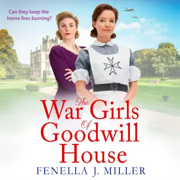 Cover of The War Girls of Goodwill House