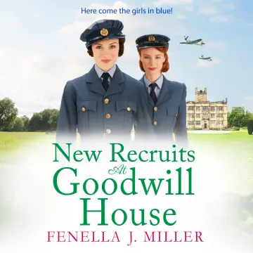 Cover of New Recruits at Goodwill House