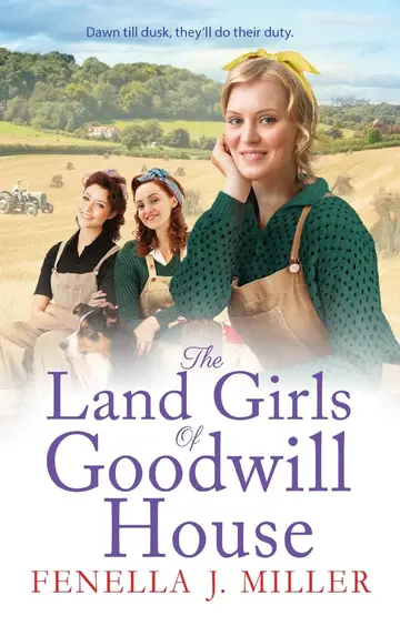 Cover of The Land Girls of Goodwill House