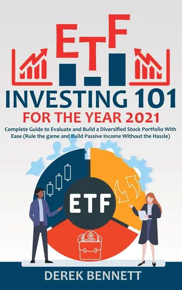 Cover of ETF Investing 101 for the Year 2021