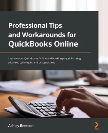 Cover of Professional Tips and Workarounds for QuickBooks Online
