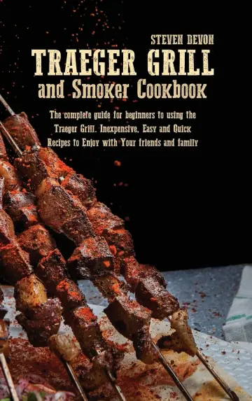 Cover of Traeger Grill and Smoker Cookbook