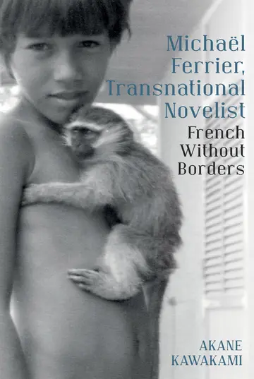 Cover of Michaël Ferrier, Transnational Novelist