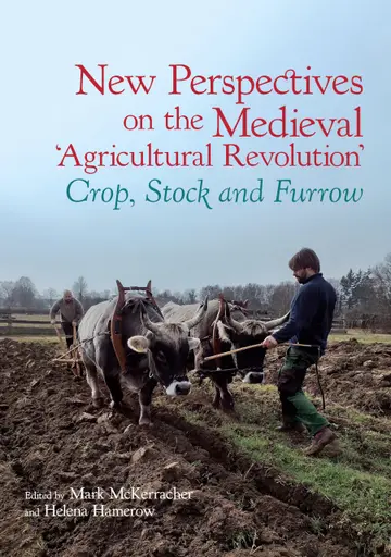 Cover of New Perspectives on the Medieval 'Agricultural Revolution'