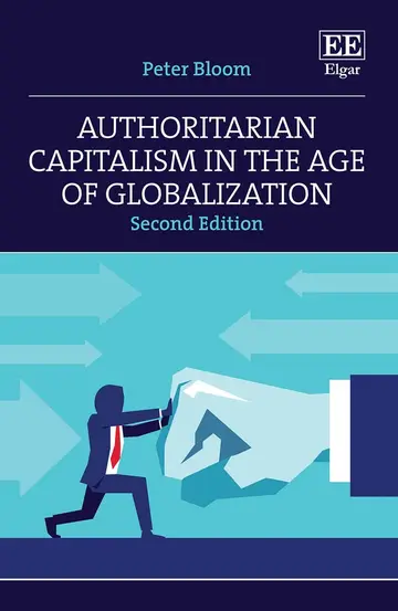 Cover of Authoritarian Capitalism in the Age of Globalization