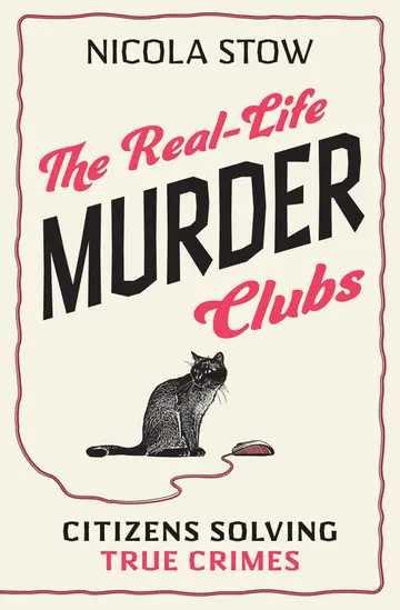 Cover of The Real-Life Murder Clubs