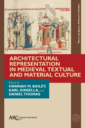 Cover of Architectural Representation in Medieval Textual and Material Culture