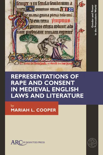 Cover of Representations of Rape and Consent in Medieval English Laws and Literature