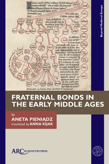Cover of Fraternal Bonds in the Early Middle Ages