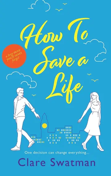 Cover of How to Save A Life