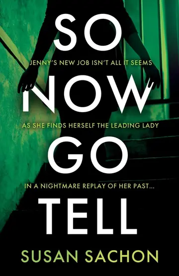 Cover of So Now Go Tell