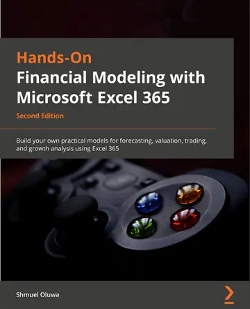 Cover of Hands-On Financial Modeling with Excel for Microsoft 365 - Second Edition