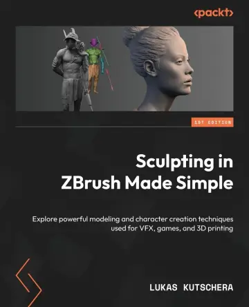 Cover of Sculpting in ZBrush Made Simple