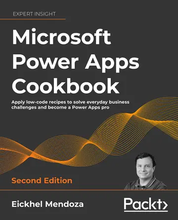 Cover of Microsoft Power Apps Cookbook - Second Edition