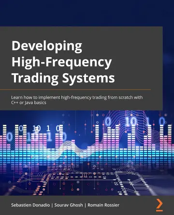 Cover of Developing High-Frequency Trading Systems