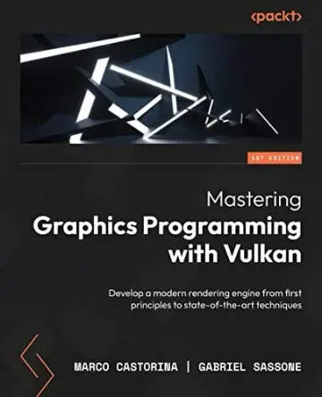 Cover of Mastering Graphics Programming with Vulkan