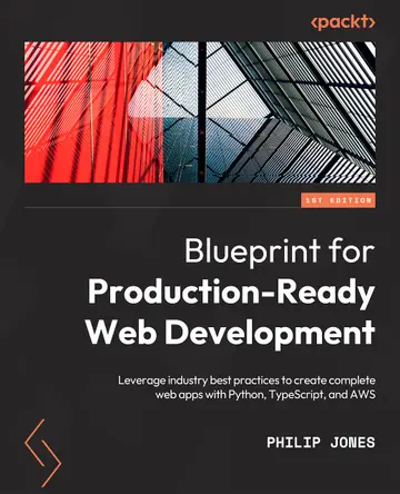 Cover of A Blueprint for Production-Ready Web Applications