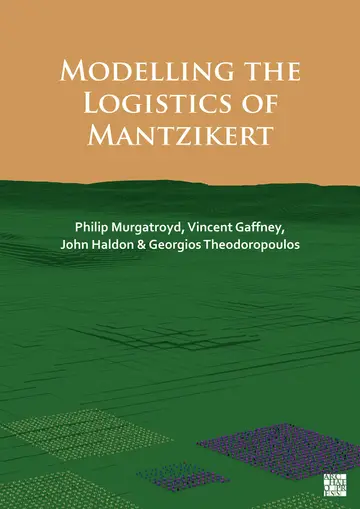 Cover of Modelling the Logistics of Mantzikert
