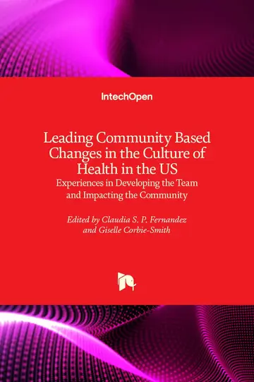 Cover of Leading Community Based Changes in the Culture of Health in the US