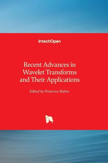 Cover of Recent Advances in Wavelet Transforms and Their Applications