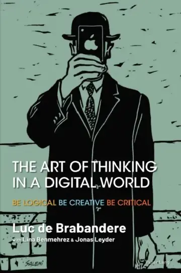 Cover of The Art of Thinking in a Digital World